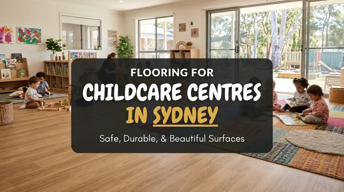 flooring for childcare centres in sydney