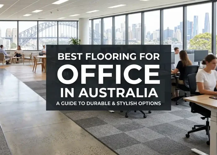 best flooring for office in australia