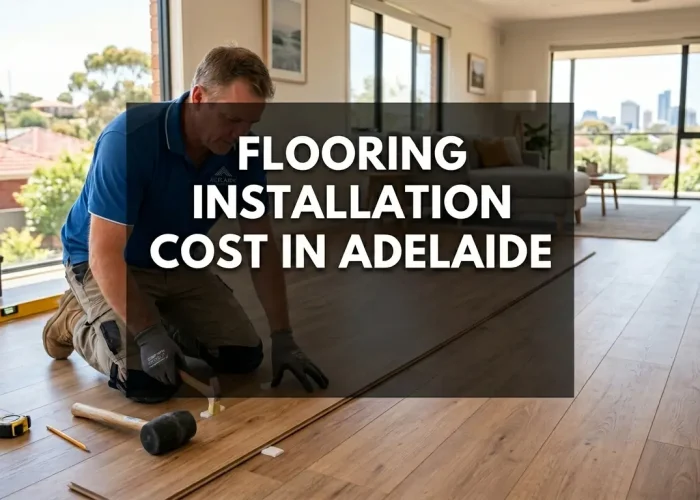 flooring installation in adelaide